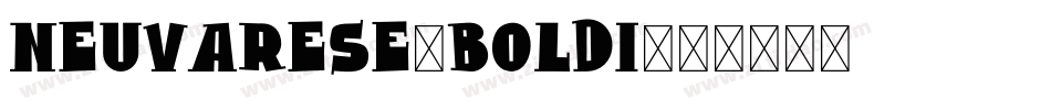 Neuvarese-BoldI字体转换