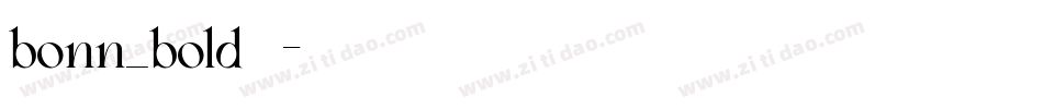 bonn_bold转换器字体转换