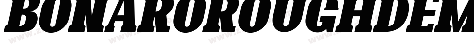BonaroRoughDemoRough-gxw64字体转换