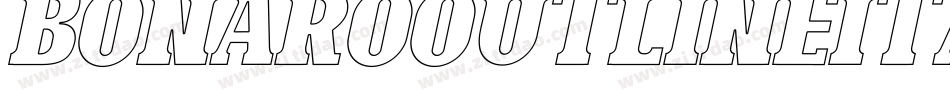 BonaroOutlineItalicDemoOutlineItalic-X3G6P字体转换