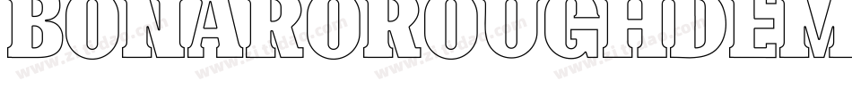 BonaroRoughDemoRough-gxw64字体转换