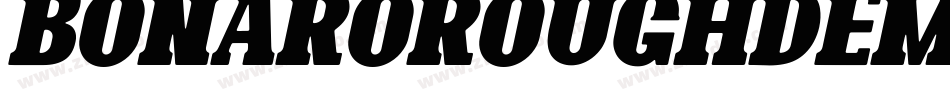 BonaroRoughDemoRough-gxw64字体转换