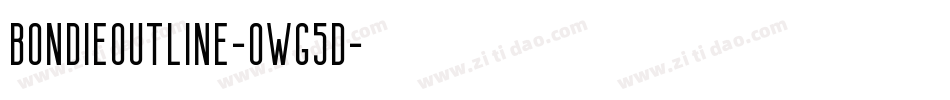 BondieOutline-owg5d字体转换