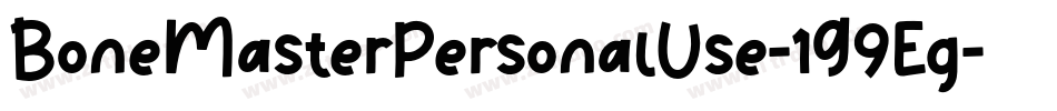 BoneMasterPersonalUse-1G9Eg字体转换 BoneMasterPersonalUse-1G9Eg字体转换
