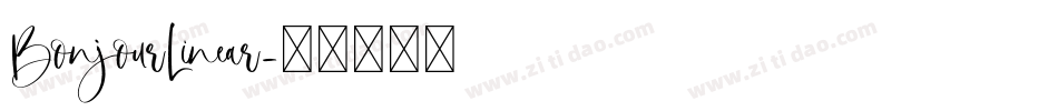 BonjourLinear字体转换