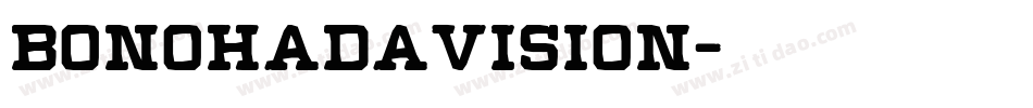 Bonohadavision字体转换