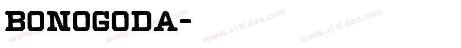 Bonogoda字体转换