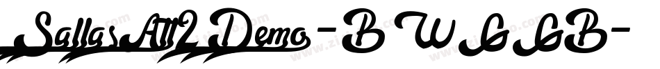SallasAlt2Demo-BWGGB字体转换 SallasAlt2Demo-BWGGB字体转换