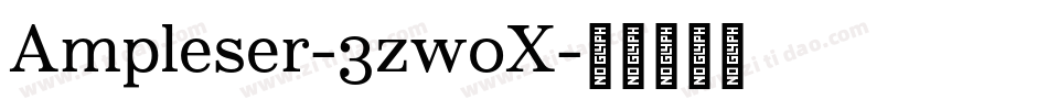 Ampleser-3zwoX字体转换