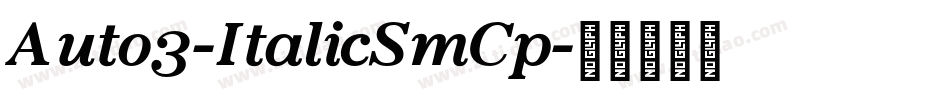 Auto3-ItalicSmCp字体转换
