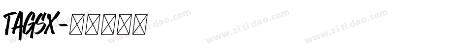 TAGSX字体转换