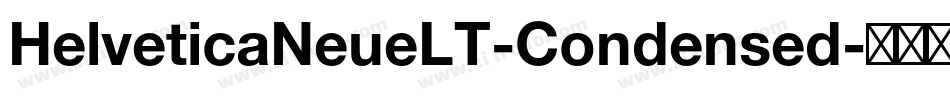 HelveticaNeueLT-Condensed字体转换