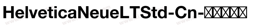HelveticaNeueLTStd-Cn字体转换