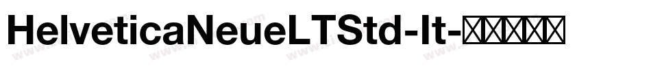 HelveticaNeueLTStd-It字体转换