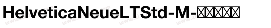 HelveticaNeueLTStd-M字体转换