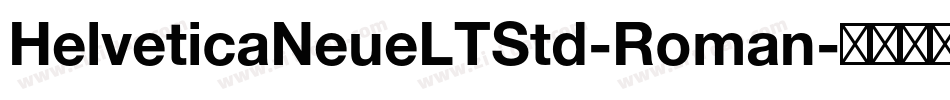 HelveticaNeueLTStd-Roman字体转换