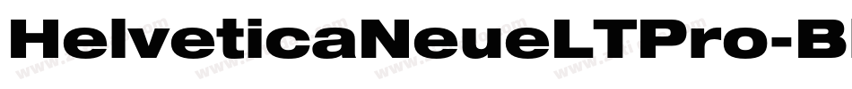 HelveticaNeueLTPro-Blk字体转换 HelveticaNeueLTPro-Blk字体转换