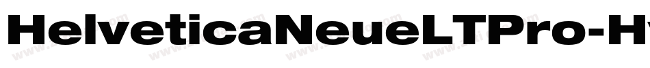 HelveticaNeueLTPro-HvEx字体转换 HelveticaNeueLTPro-HvEx字体转换