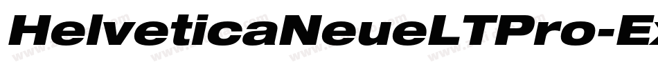 HelveticaNeueLTPro-ExO字体转换