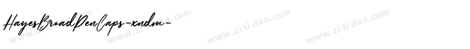 HayesBroadPenCaps-xndm字体转换