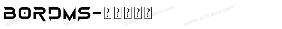 BORDMS字体转换
