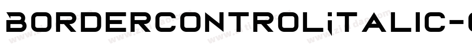 BordercontrolItalic-O5oA字体转换