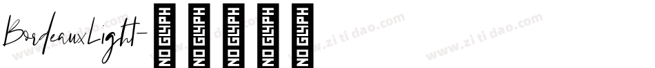 BordeauxLight字体转换