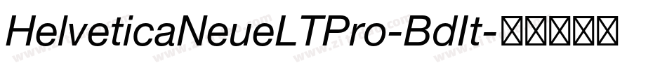 HelveticaNeueLTPro-BdIt字体转换