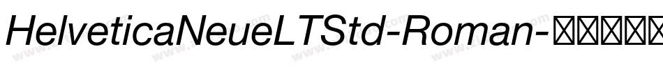 HelveticaNeueLTStd-Roman字体转换
