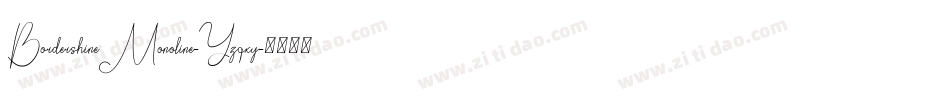 BordershineMonoline-Yzqxy字体转换