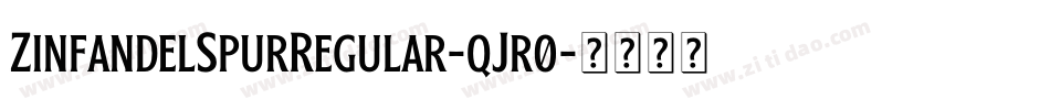 ZinfandelSpurRegular-qJr0字体转换
