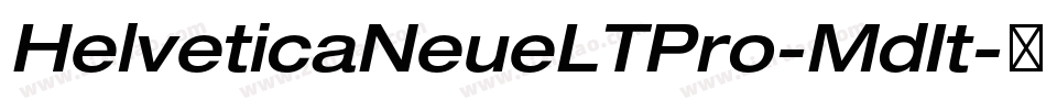 HelveticaNeueLTPro-MdIt字体转换