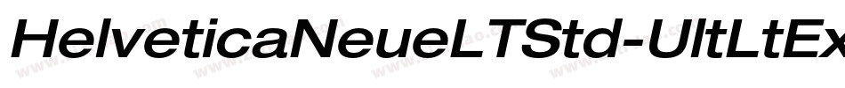 HelveticaNeueLTStd-UltLtExO字体转换