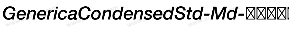 GenericaCondensedStd-Md字体转换