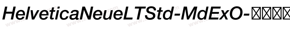 HelveticaNeueLTStd-MdExO字体转换