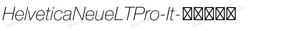 HelveticaNeueLTPro-It字体转换