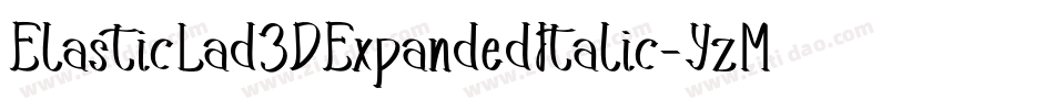 ElasticLad3DExpandedItalic-YzM6q字体转换