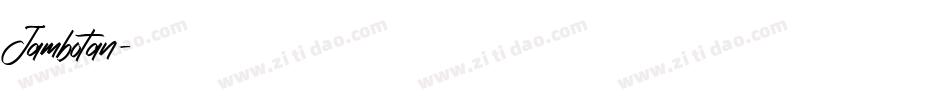 Jambotan字体转换