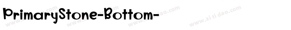 PrimaryStone-Bottom字体转换