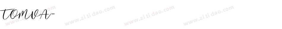 TOMVA字体转换