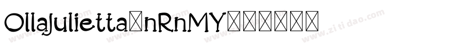 OllaJulietta-nRnMY字体转换