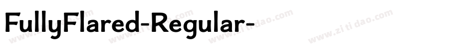 FullyFlared-Regular字体转换