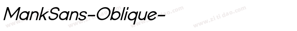 MankSans-Oblique字体转换