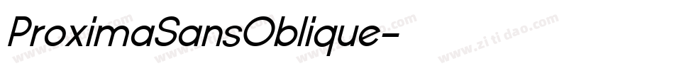 ProximaSansOblique字体转换