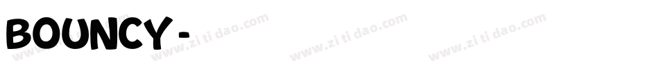 BOUNCY字体转换
