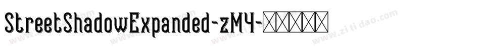 StreetShadowExpanded-zM4字体转换