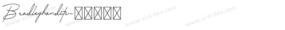 Bradleyhanditc字体转换