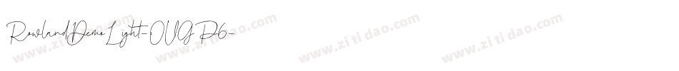 RowlandDemoLight-OVGP6字体转换