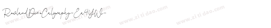 RowlandDemoCaligraphy-Ea4YW字体转换