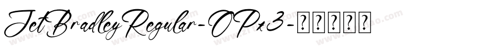 JetBradleyRegular-OPz3字体转换
